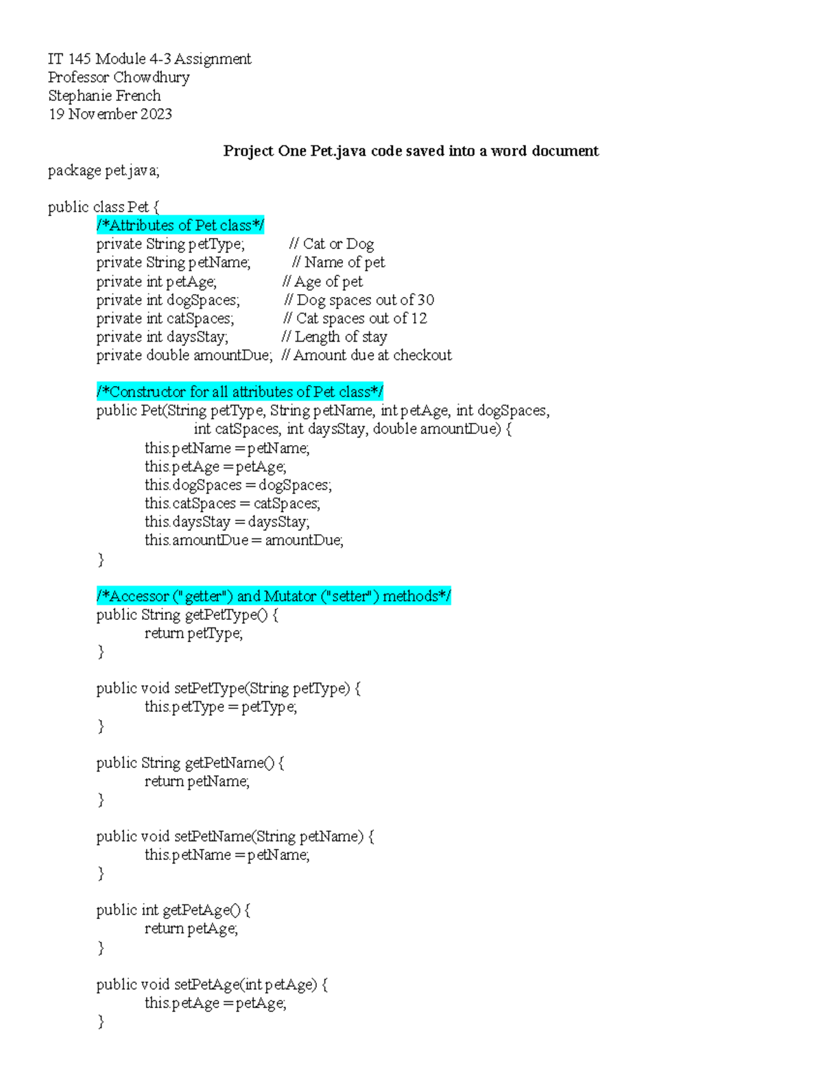 Pet.java code saved into word doc IT 145 Module 43 Assignment