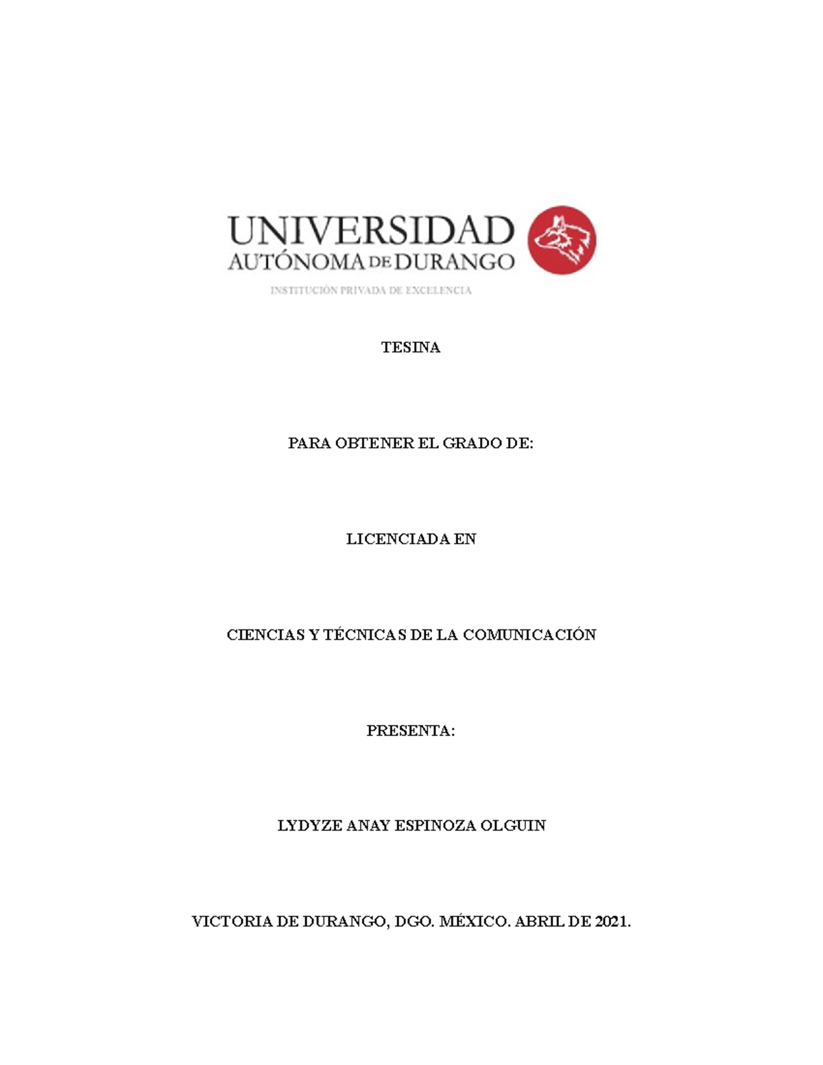 Tesina - TESINA PARA OBTENER EL GRADO DE: LICENCIADA EN CIENCIAS Y ...