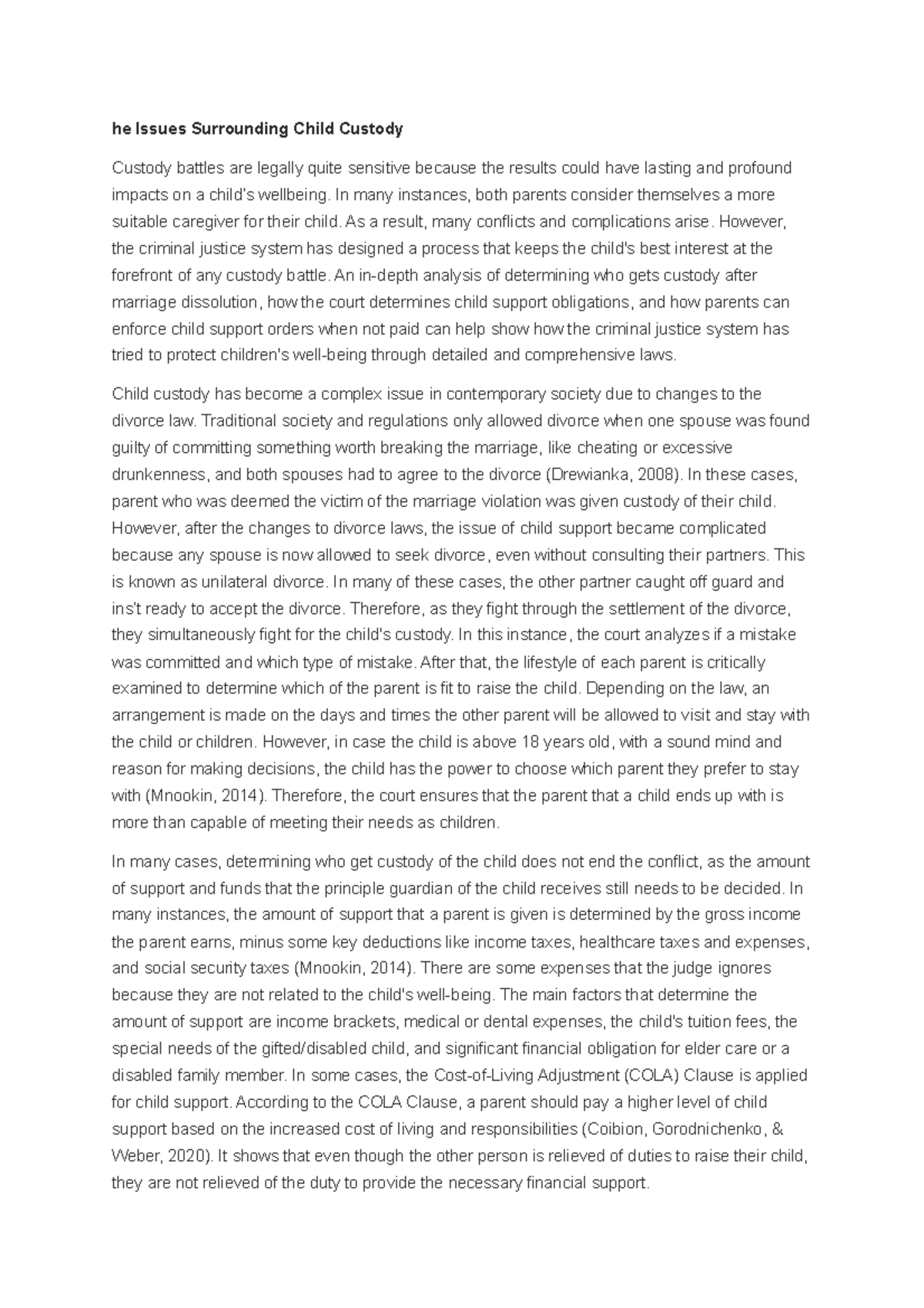 Issues Surrounding Child Custody he Issues Surrounding Child Custody