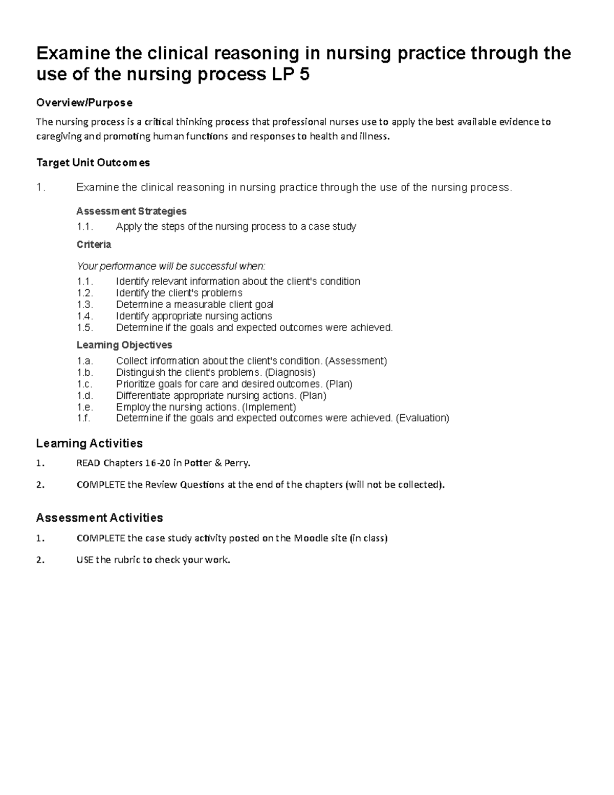 LP PAT5 LP PAT 5 Examine the clinical reasoning in nursing practice
