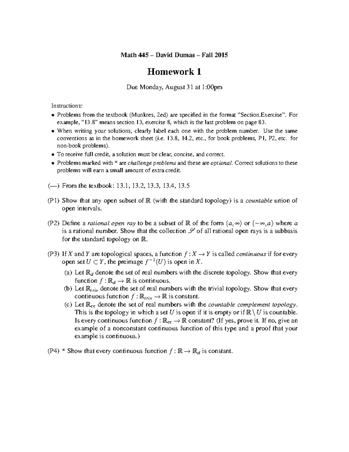 Math 445 - Homework 1 - Math 445 David Dumas Fall 2015 Homework 1 Due ...