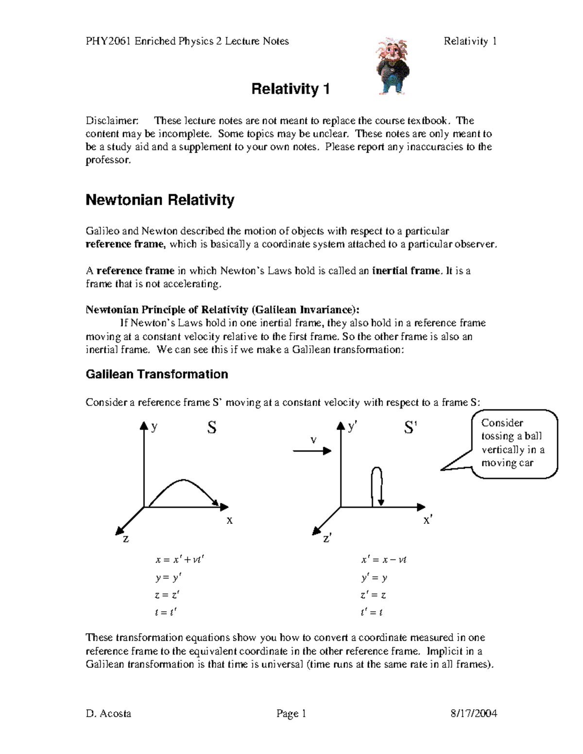 Relativity 1 The Content May Be Incomplete Some Topics May Be