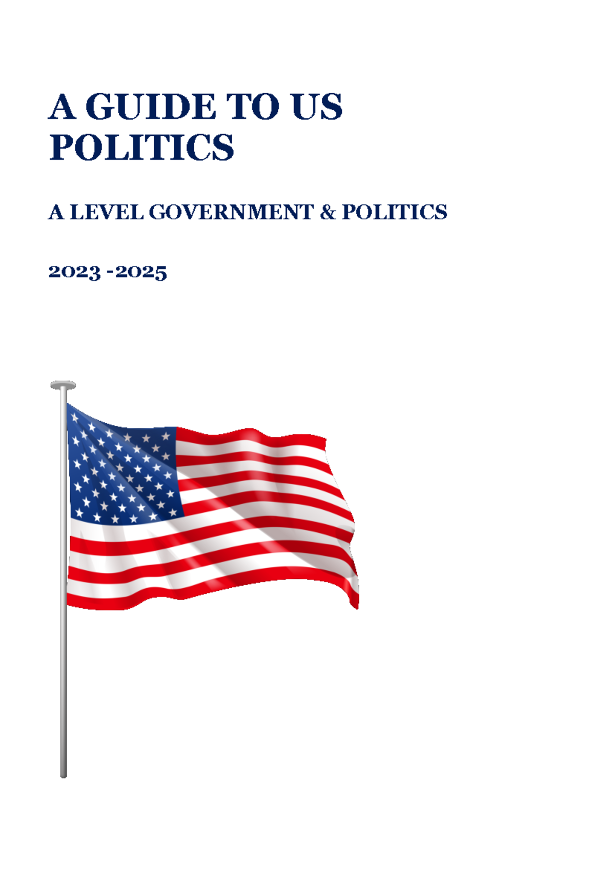 An Introductory Guide to US Politics - A GUIDE TO US POLITICS A LEVEL ...