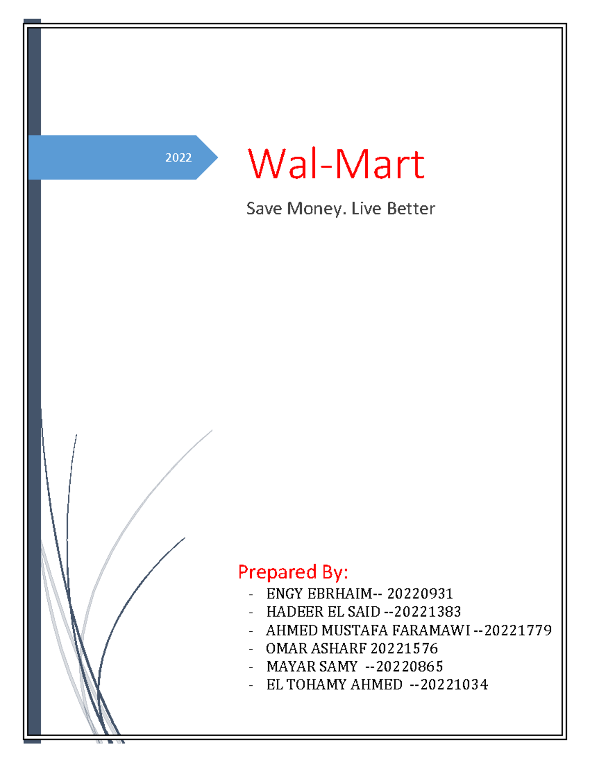 Walmart Strategic Final Paper 2022-1 - 2022 Wal-Mart Save Money. Live ...