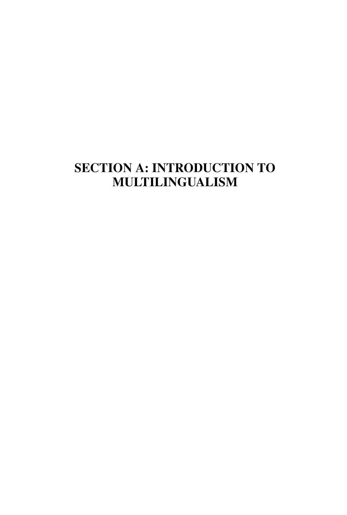 Defining Multilingualism - SECTION A: INTRODUCTION TO MULTILINGUALISM ...