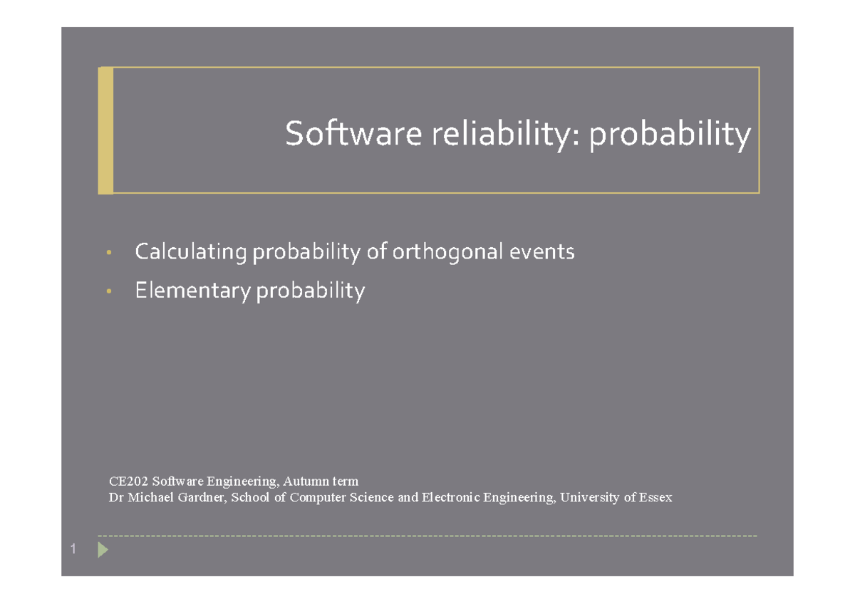 Reliability And Probability - Lecture Notes 10 - Software Reliability ...