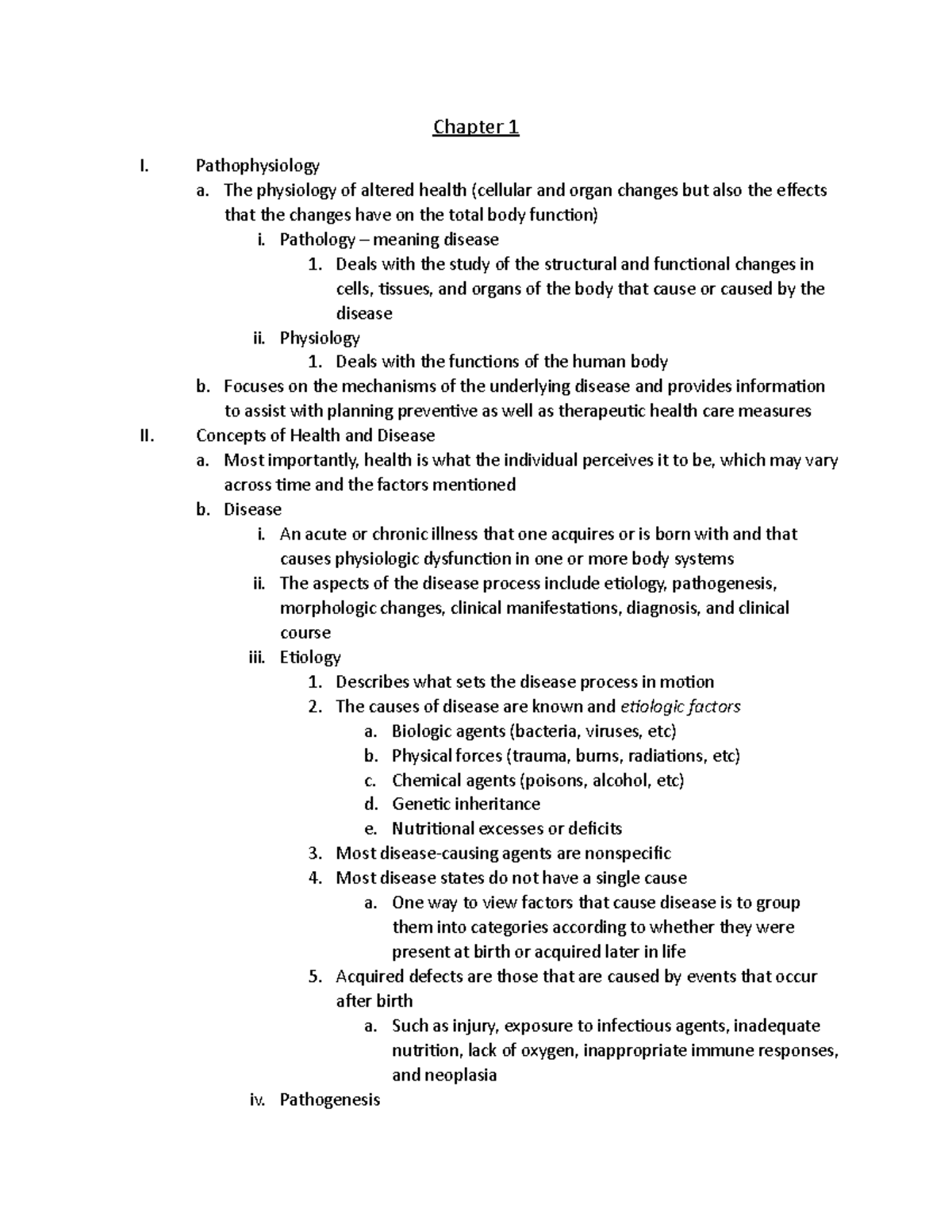 Chapter 1 - notes - Chapter 1 I. Pathophysiology a. The physiology of ...