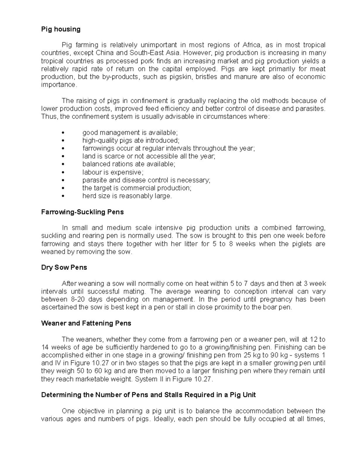 Pig housing - Pig housing Pig farming is relatively unimportant in most ...