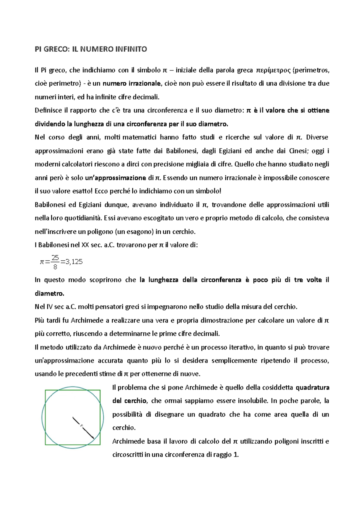 Pi greco jtmjtmjmt PI GRECO IL NUMERO INFINITO Il Pi greco, che indichiamo con il simbolo π Pi greco jtmjtmjmt PI GRECO IL NUMERO INFINITO Il Pi greco, che indichiamo con il simbolo π