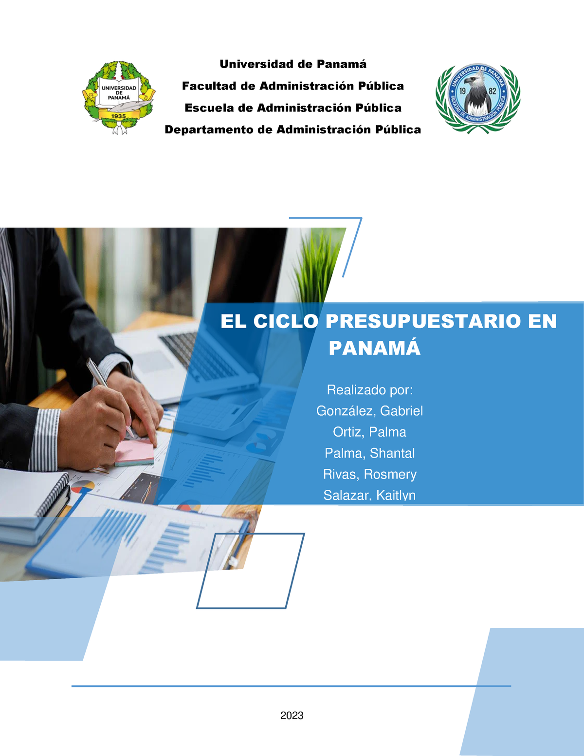 Ciclo Presupuestario - Universidad De Panamá Facultad De Administración ...