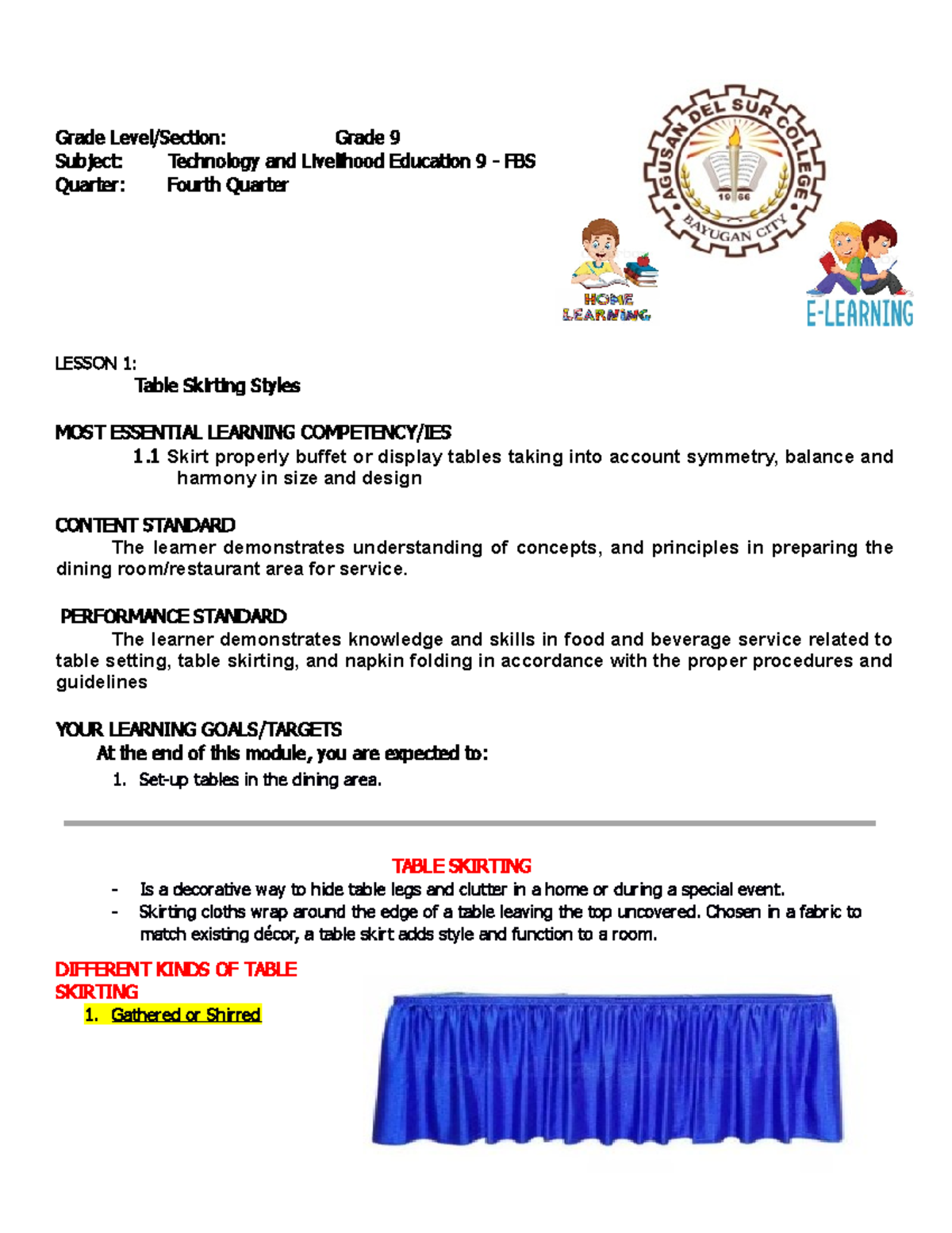 Lesson 1 Table Skirting Styles Grade Level/Section Grade 9 Subject