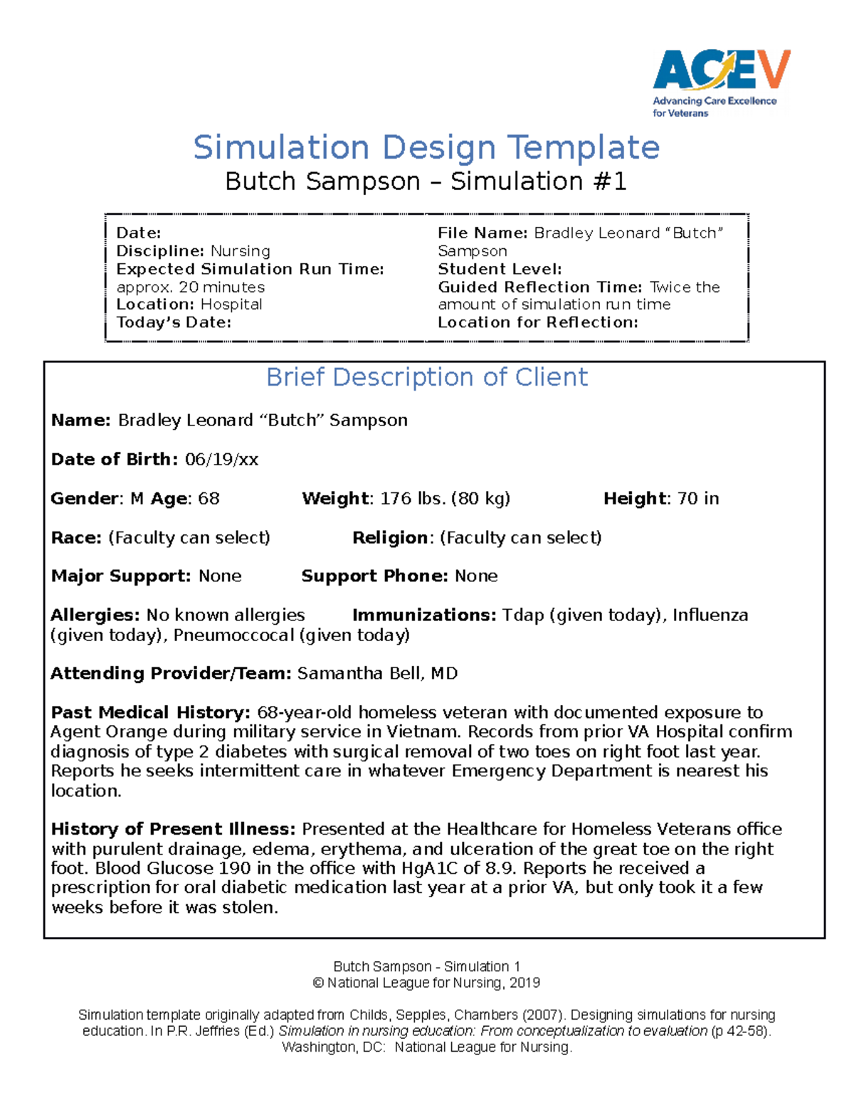 Butch sampson simulation 1 - Simulation Design Template Butch Sampson ...