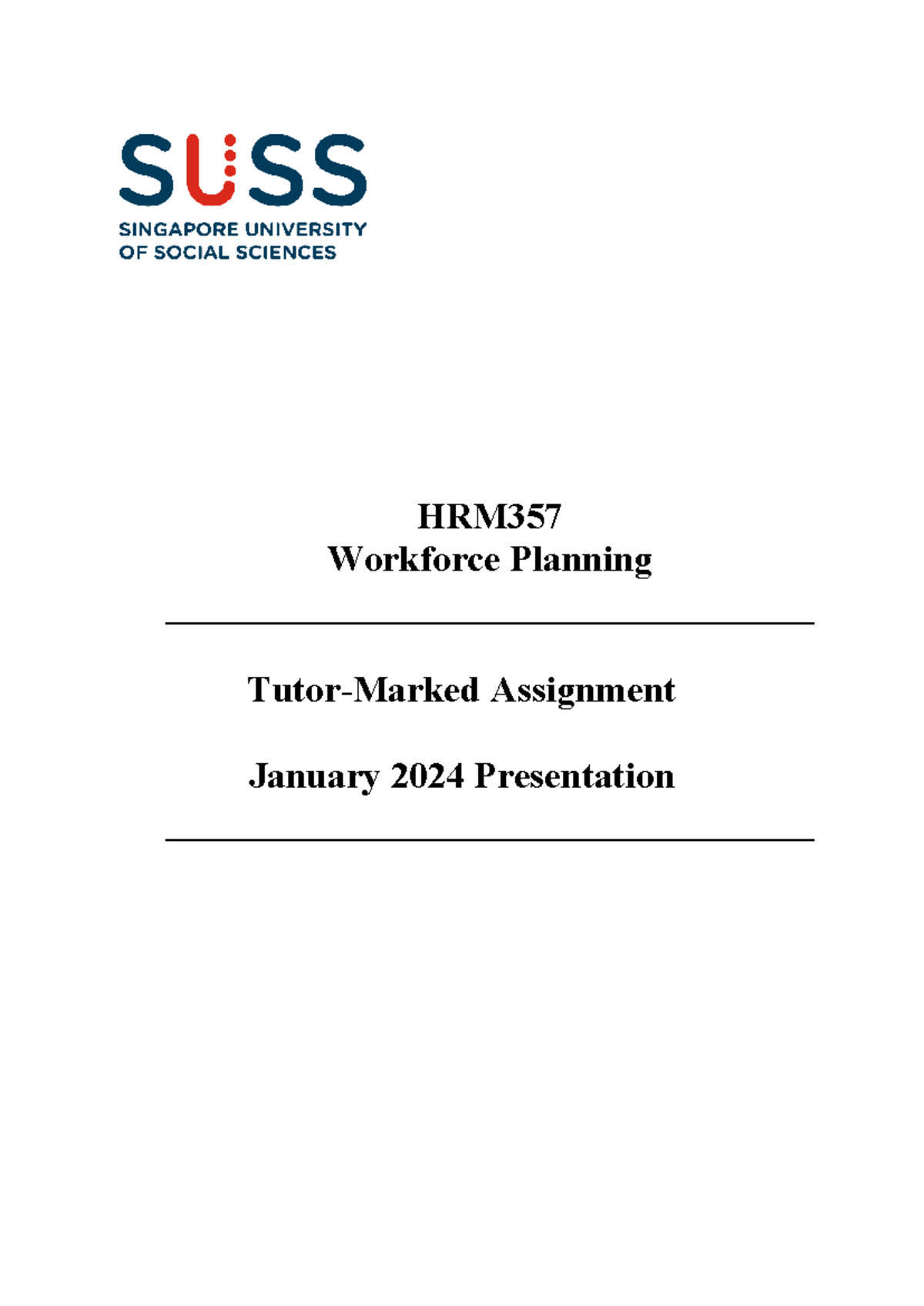 HRM357 PT TMA Jan 2024 - HRM Workforce Planning Tutor-Marked Assignment ...