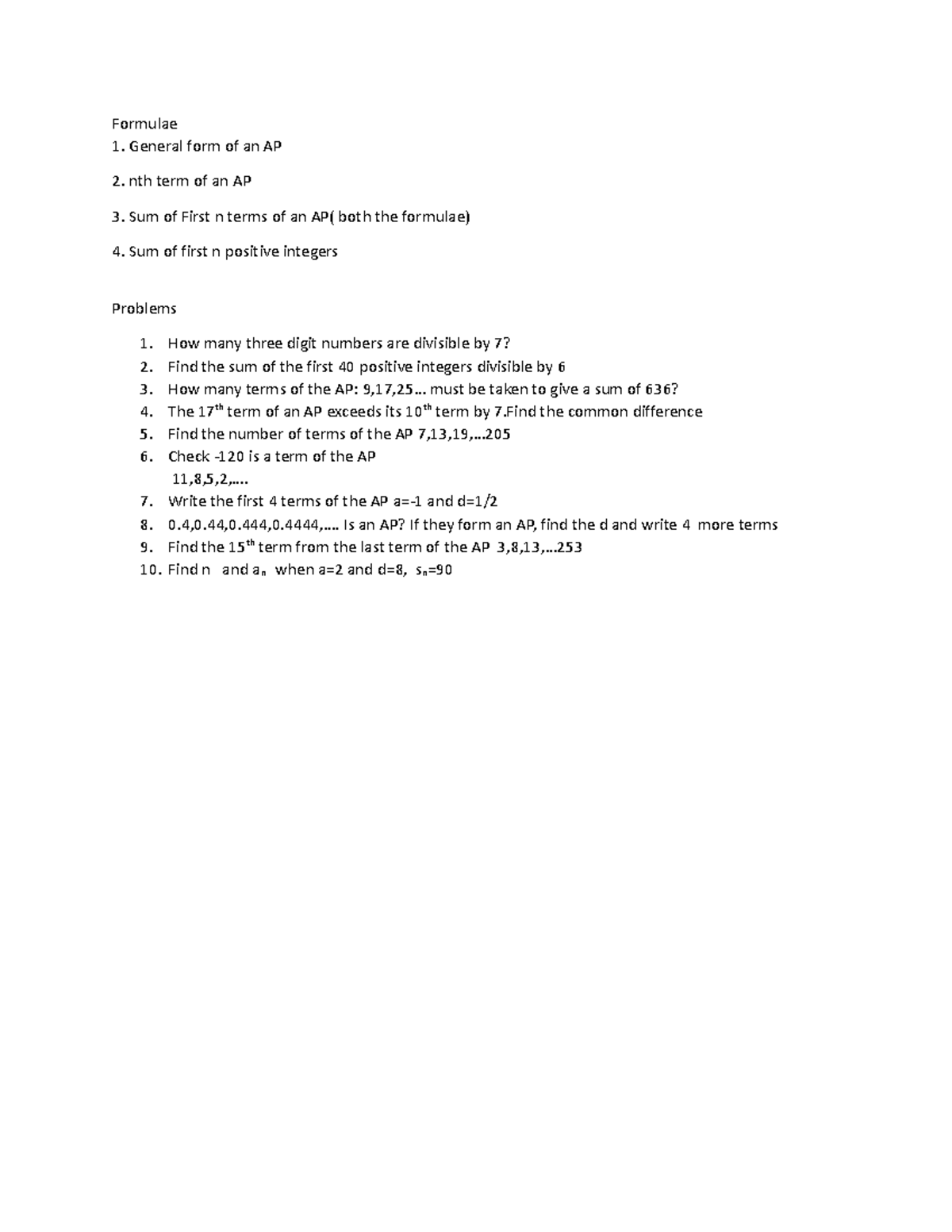 AP Test 1 - AP Practice - Formulae General form of an AP nth term of an ...