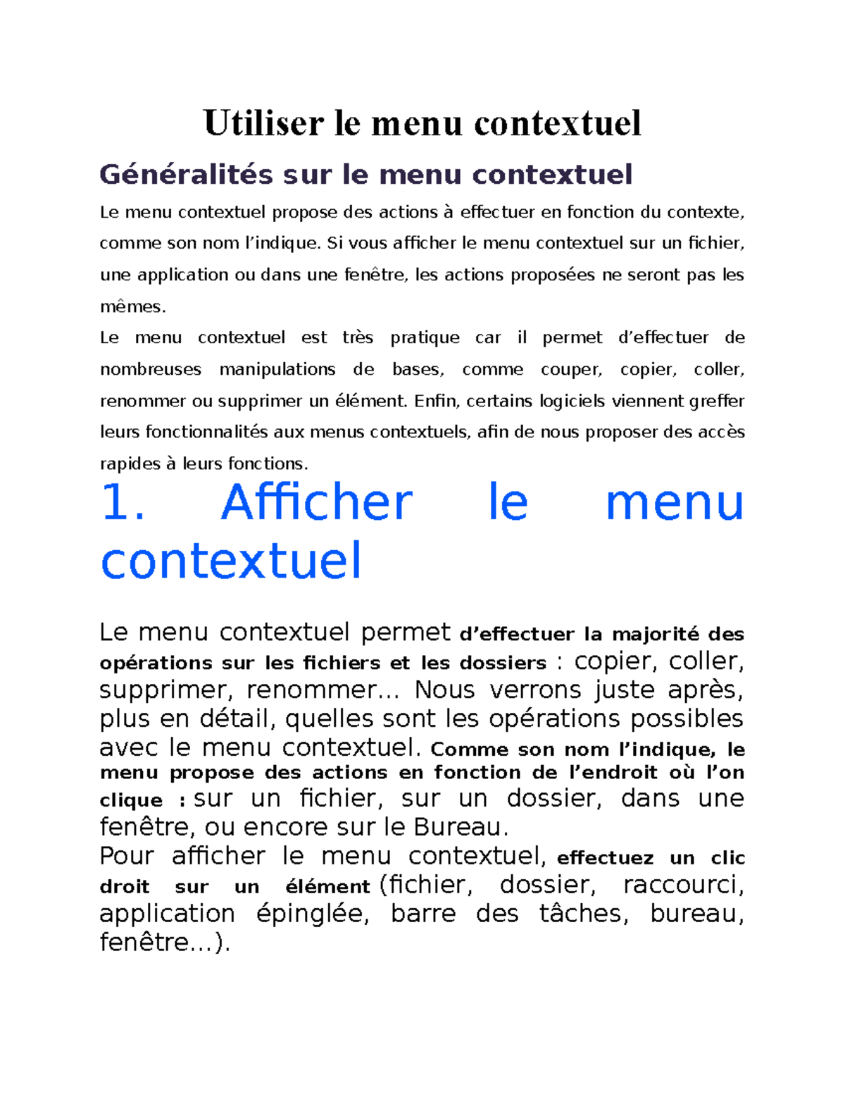 Utiliser le menu contextuel - Utiliser le menu contextuel Généralités ...
