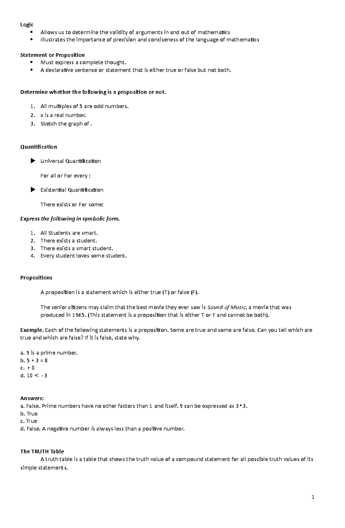 Logic - notes - Logic Allows us to determine the validity of arguments ...