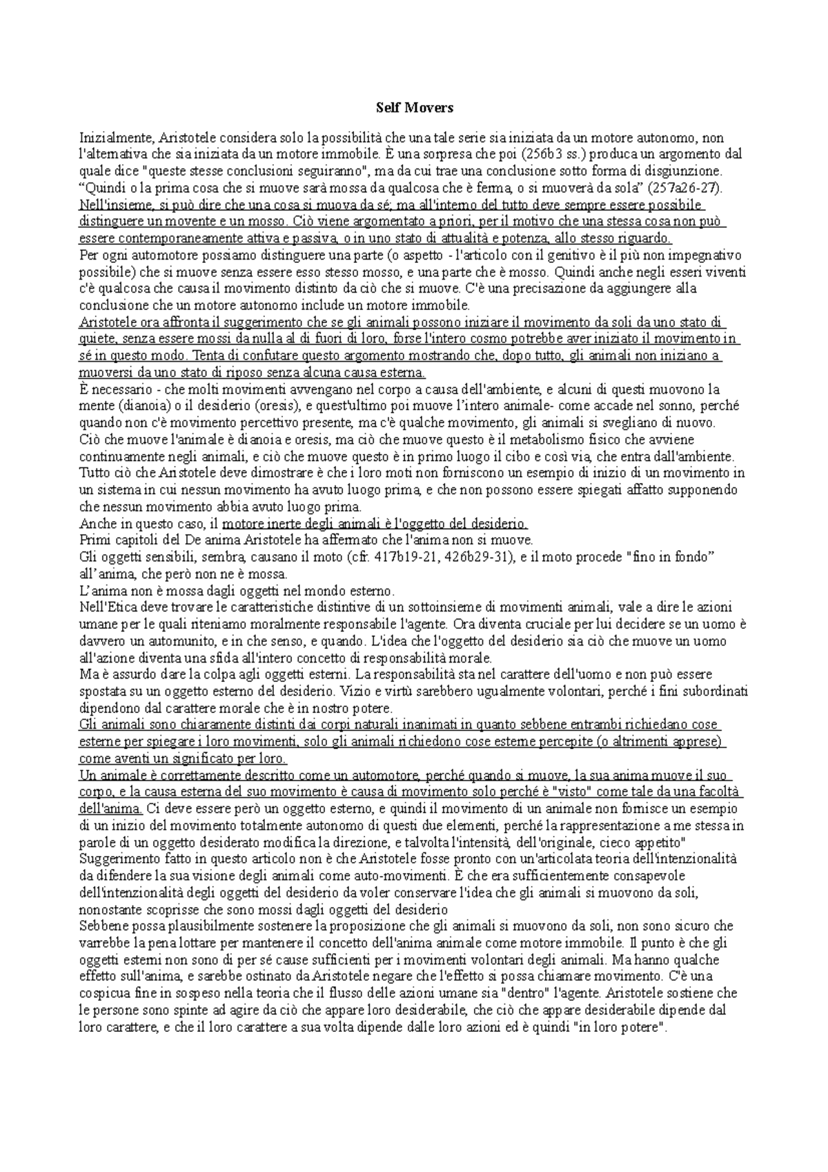 Self movers Riassunto Self Movers Inizialmente, Aristotele considera