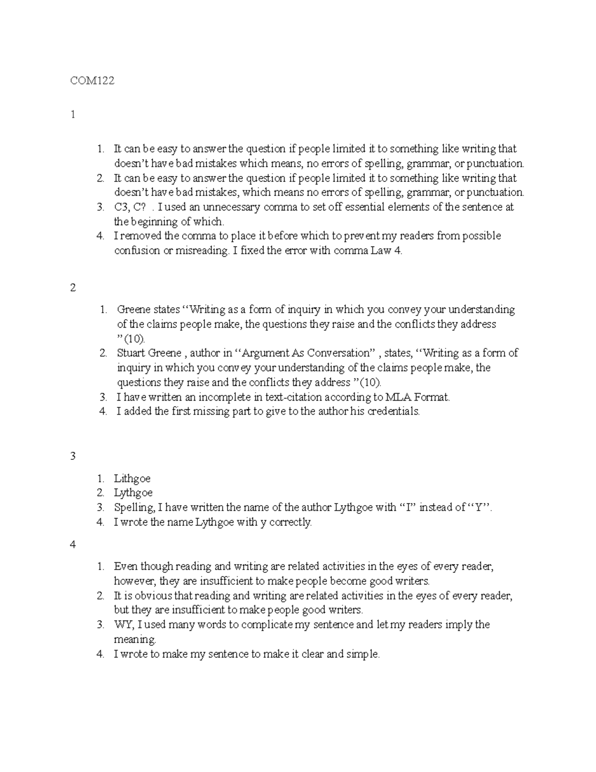 Grammar and MLA correction for MWA1 - COM 1 It can be easy to answer ...