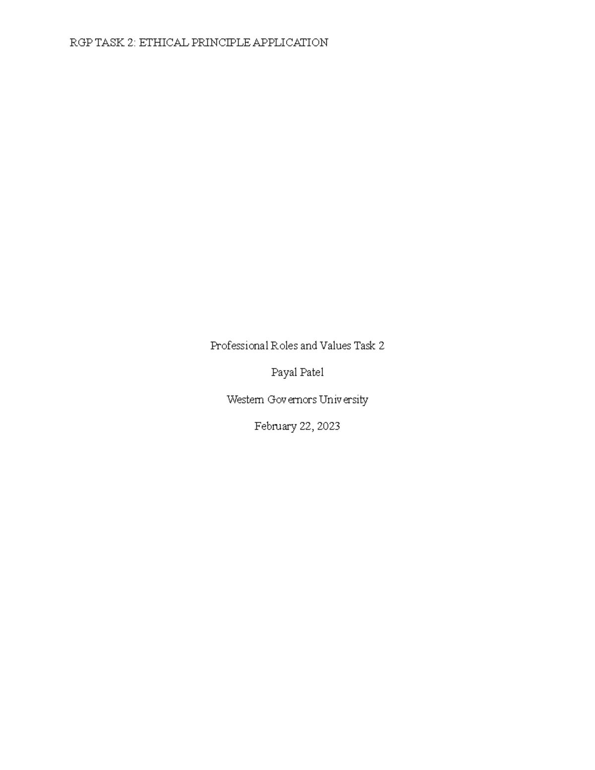 C304 Task 2 - c304 task 2 - RGP TASK 2: ETHICAL PRINCIPLE APPLICATION ...