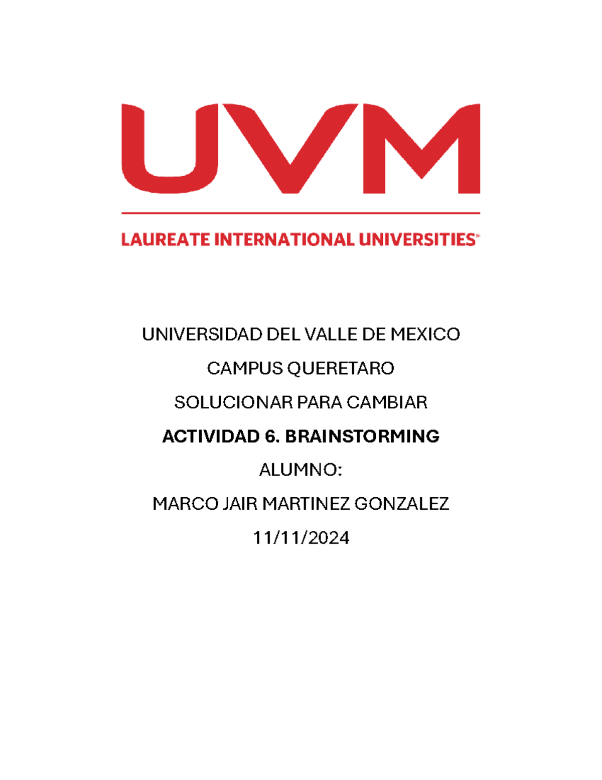A6 MJMG - trabajo de bb - UNIVERSIDAD DEL VALLE DE MEXICO CAMPUS ...
