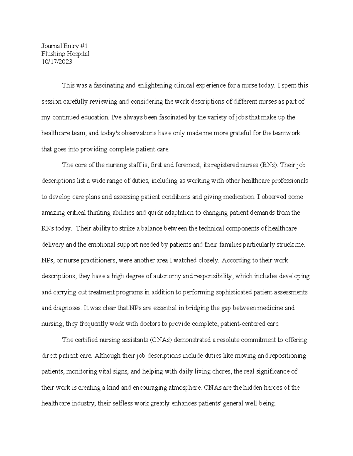 Journal Entries Journal Entry Flushing Hospital 10/17/ This was a fascinating and