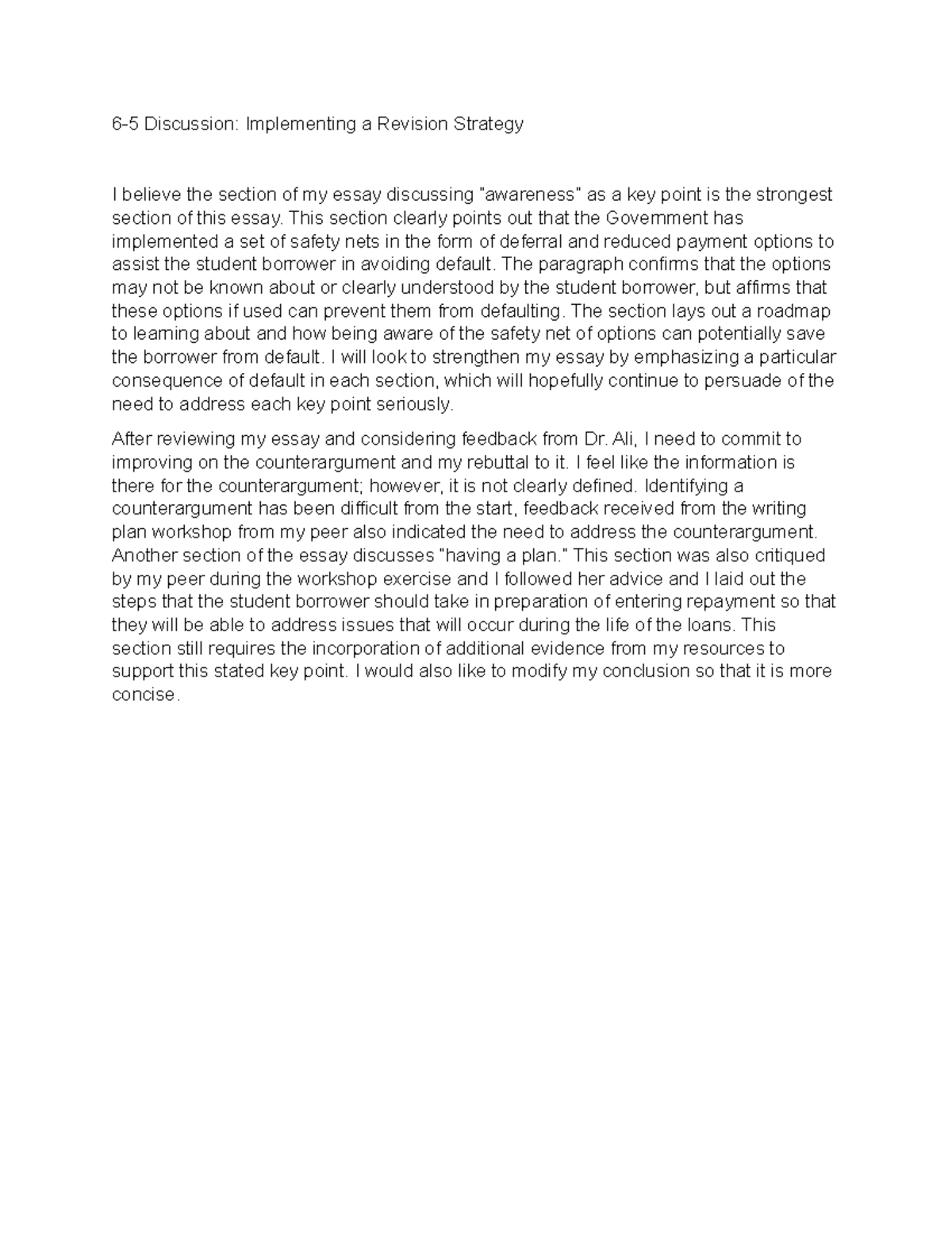 6-5 Discussion Implementing a Revision Strategy - This section clearly