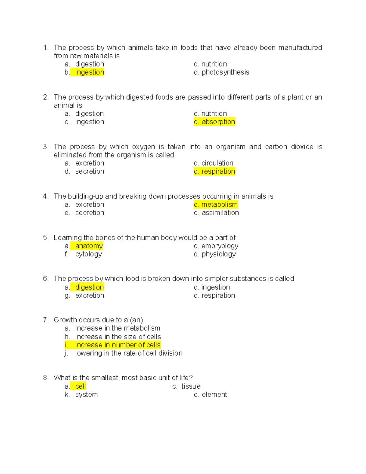 Biology- Notes 1 - The process by which animals take in foods that have ...