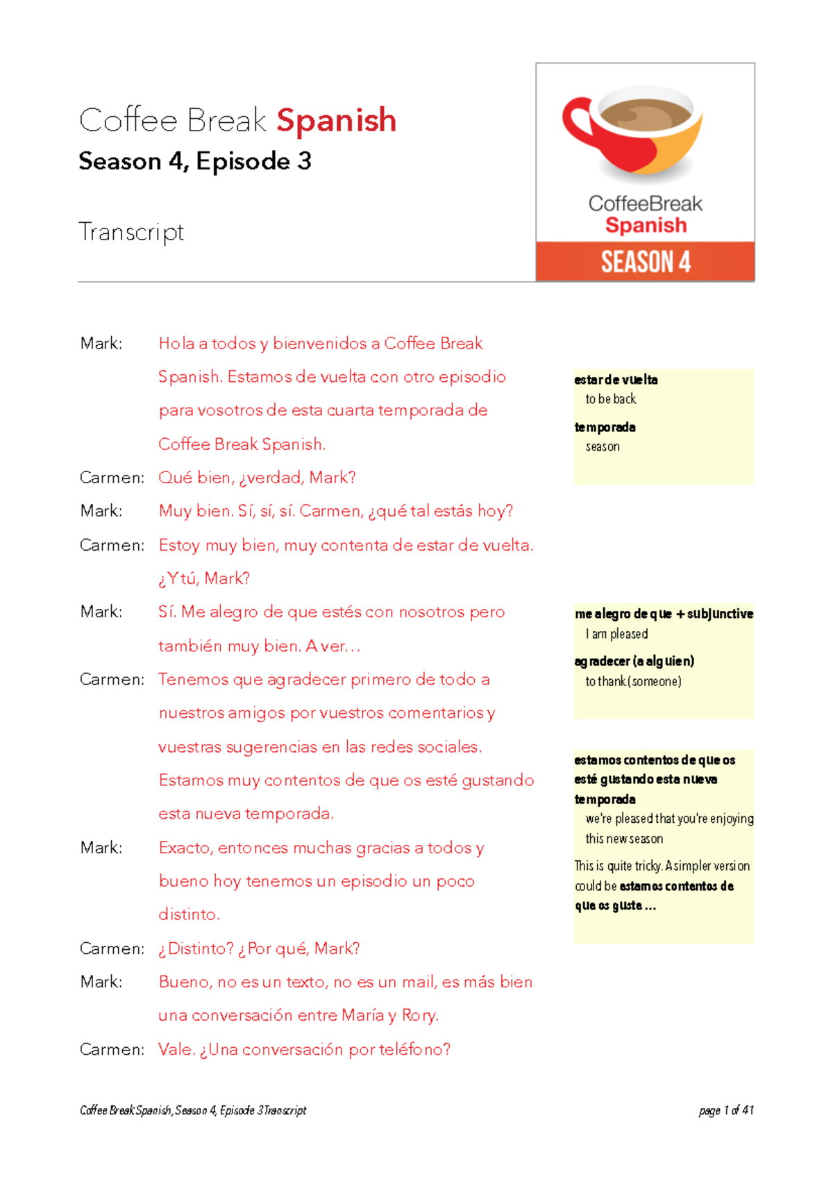 Cbs403transcript Transcript Document for Epsiode 3 of Coffee Break