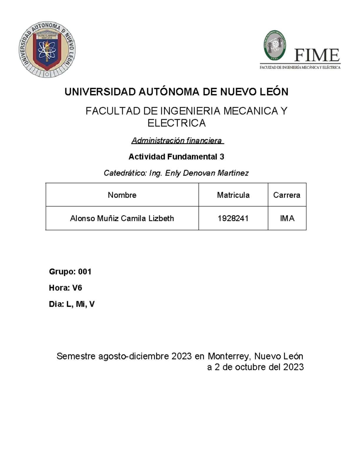 Actividad Fundamental 3 - UNIVERSIDAD AUTÓNOMA DE NUEVO LEÓN FACULTAD ...