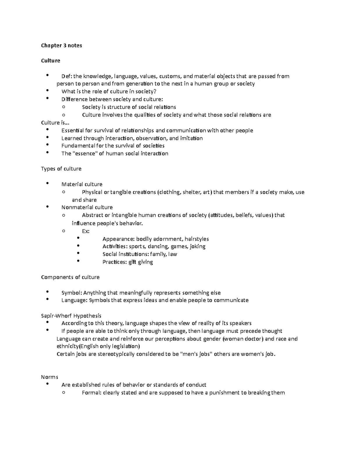 Chapter 3 notes - Chapter 3 notes Culture Def: the knowledge, language ...