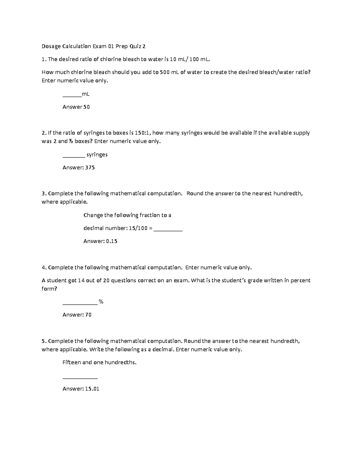 Dosage Calculation Exam 01 Prep Quiz 2 - Dosage Calculation Exam 01 