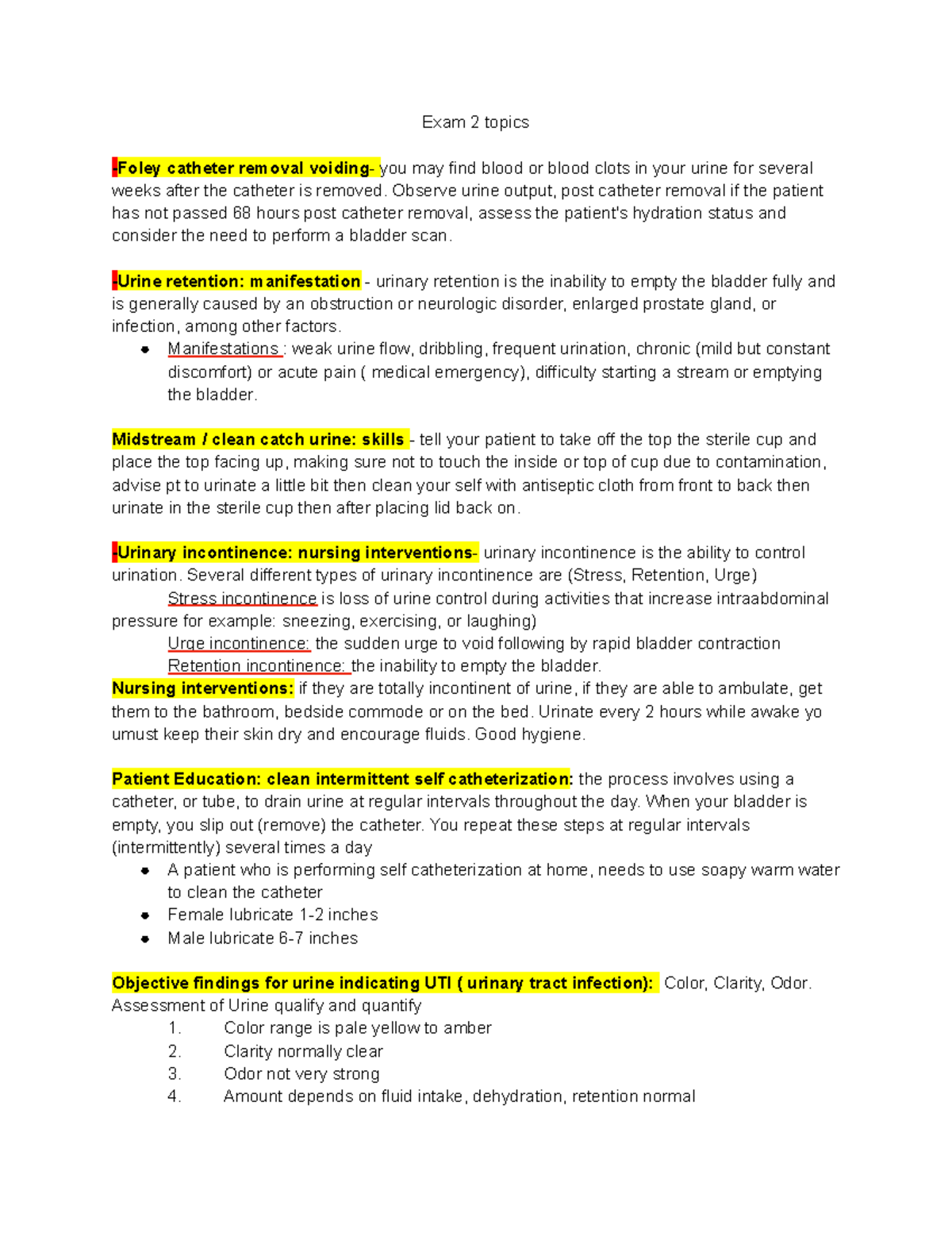 Exam 2 topics - THID IS - Exam 2 topics -Foley catheter removal voiding ...
