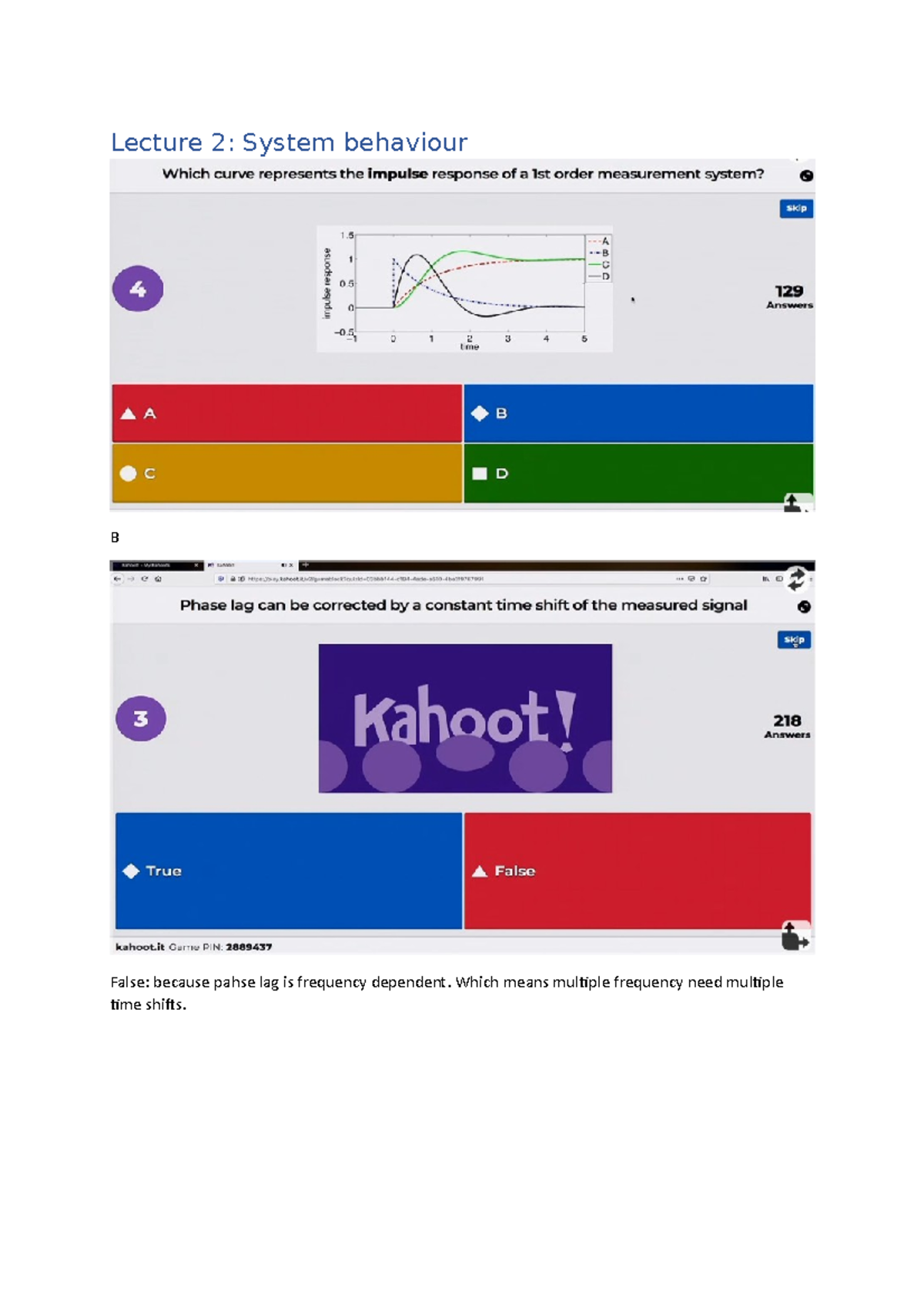 Kahoot Measurement - In Klas Quiz - Lecture 2: System Behaviour B False ...