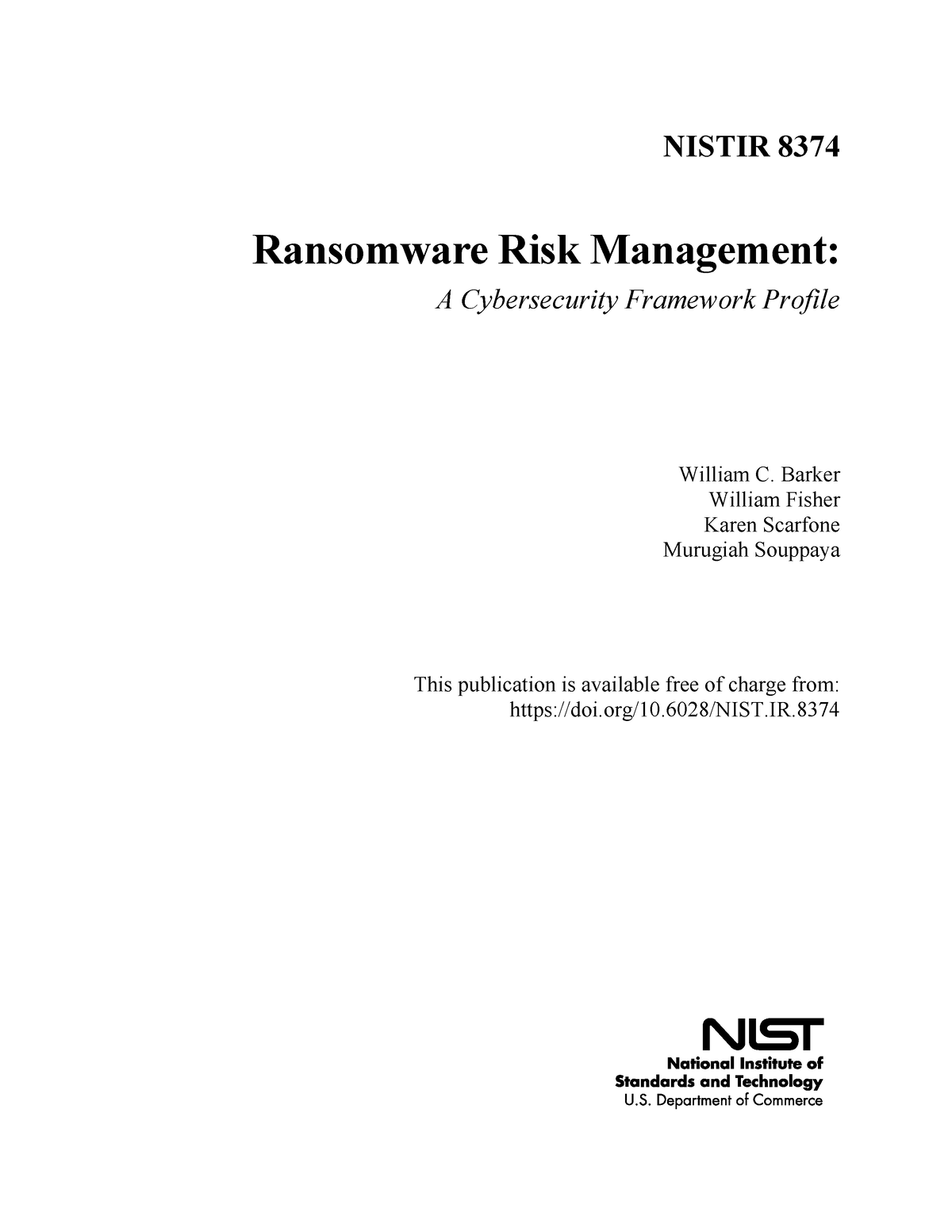 NIST - ...... - NISTIR 8374 Ransomware Risk Management: A Cybersecurity ...