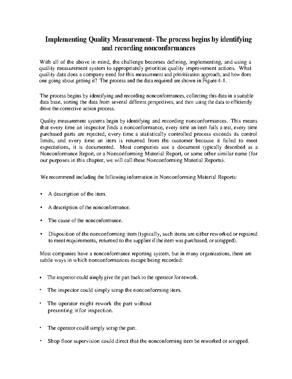 Implementing Quality Measurement- The process begins by identifying and ...