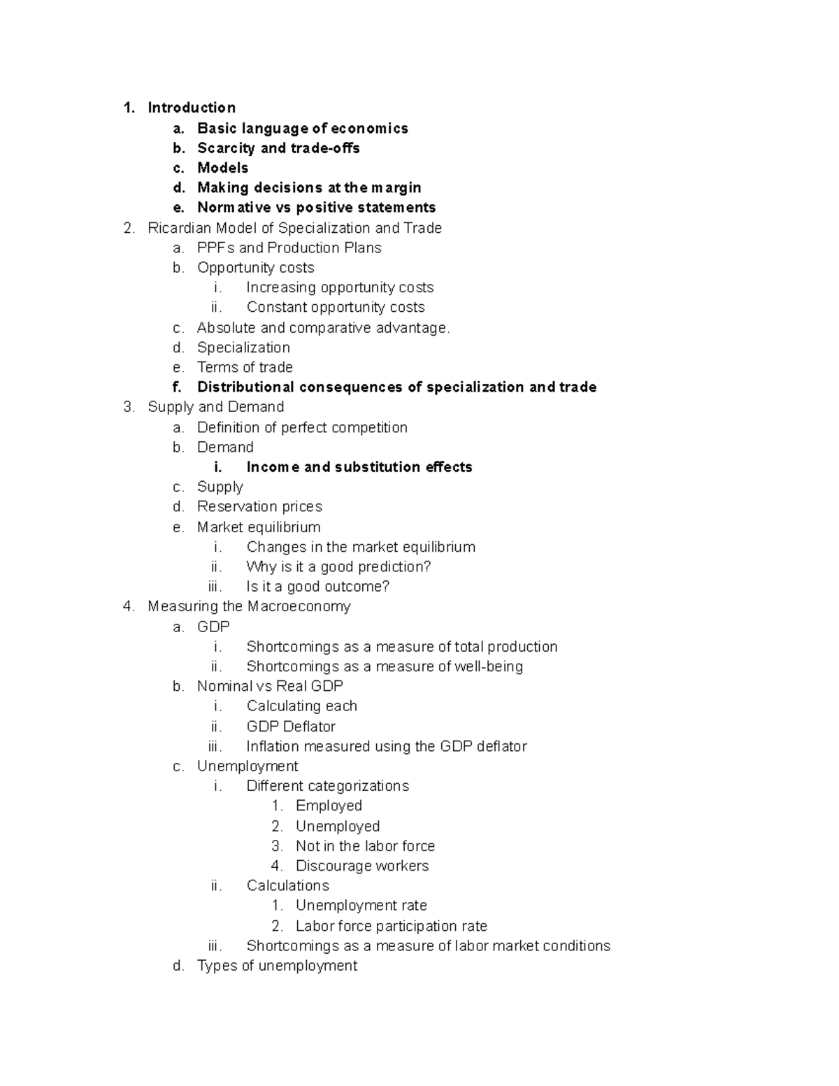 Eco 181 Final Exam Topics List - 1. Introduction a. Basic language of ...