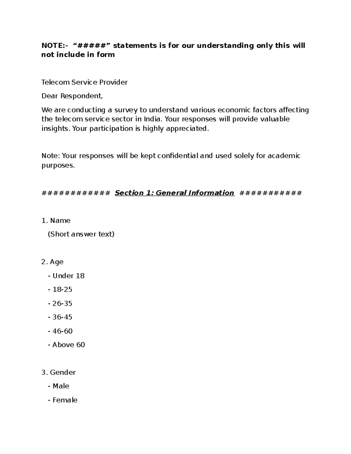 Telecom Provider Form Survey - NOTE:- “#####” statements is for our ...