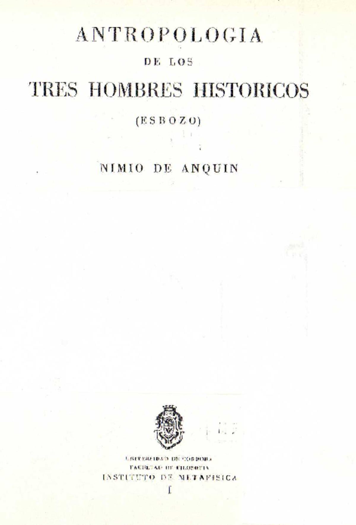 Nimio anquin antropologia de los tres hombres historicos - historia del ...