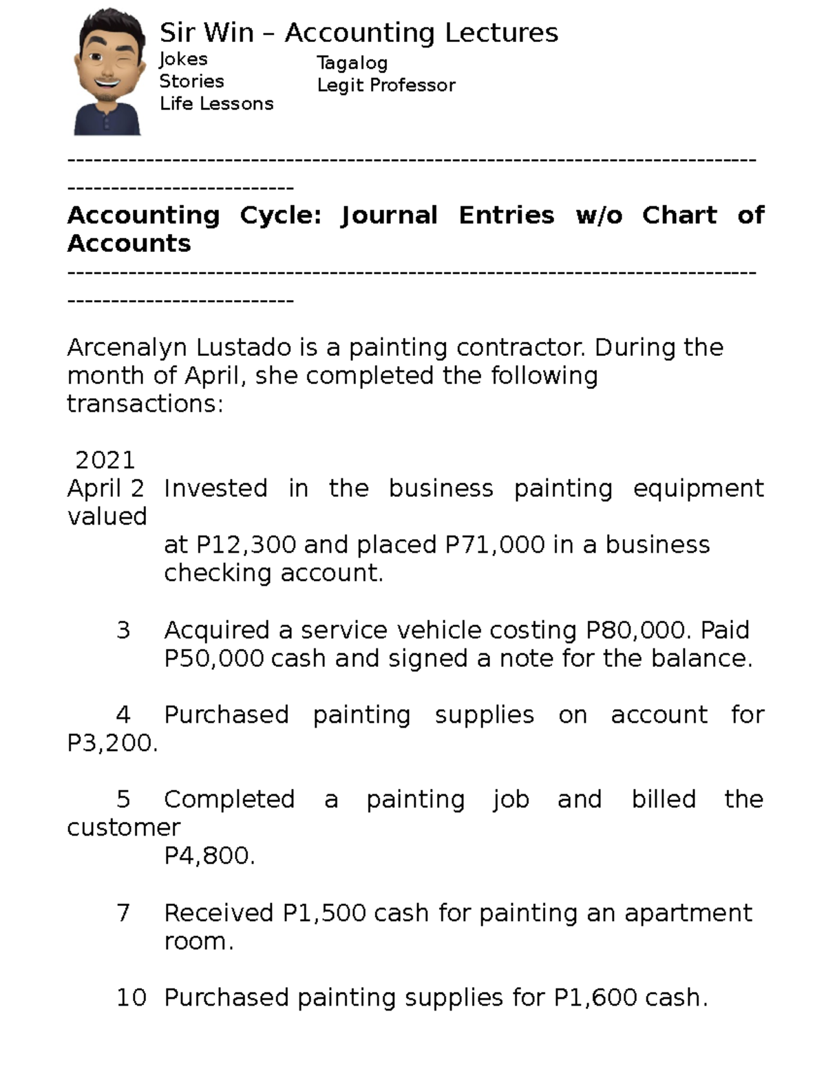 Accounting Cycle Journal Entries without Chart of Accounts case ii