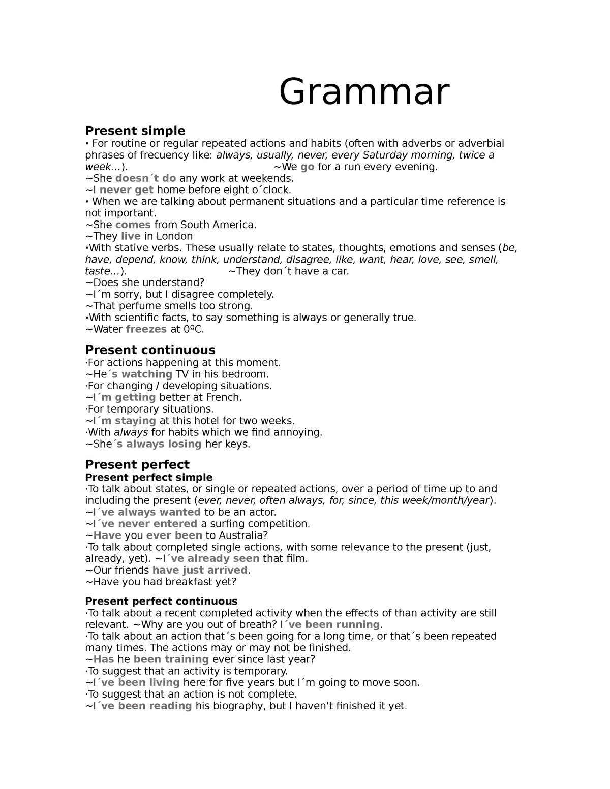 Grammar - apuntes - Grammar Present simple · For routine or regular ...