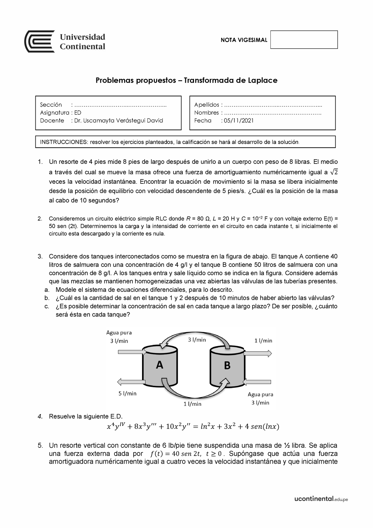 Problemas Propuestos Transformada ED-2021-20 - NOTA VIGESIMAL Problemas ...