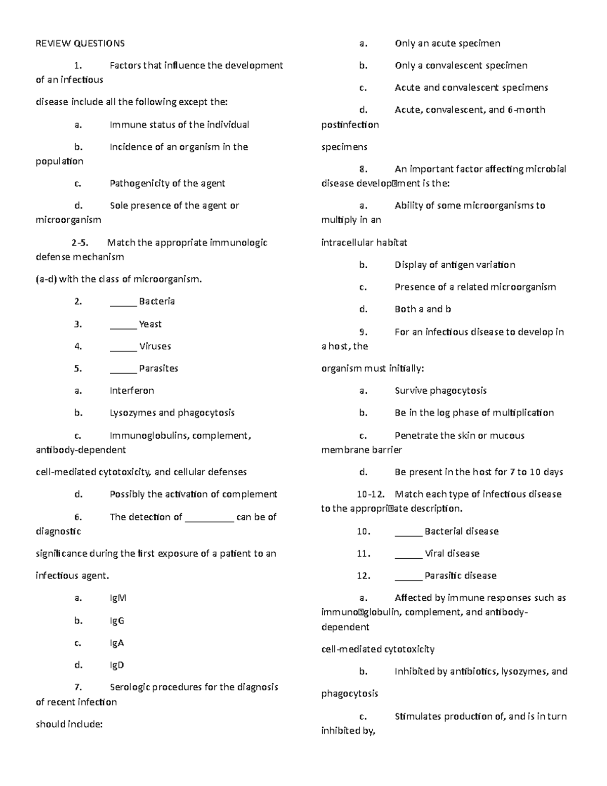 Review Questions - REVIEW QUESTIONS Factors that influence the ...