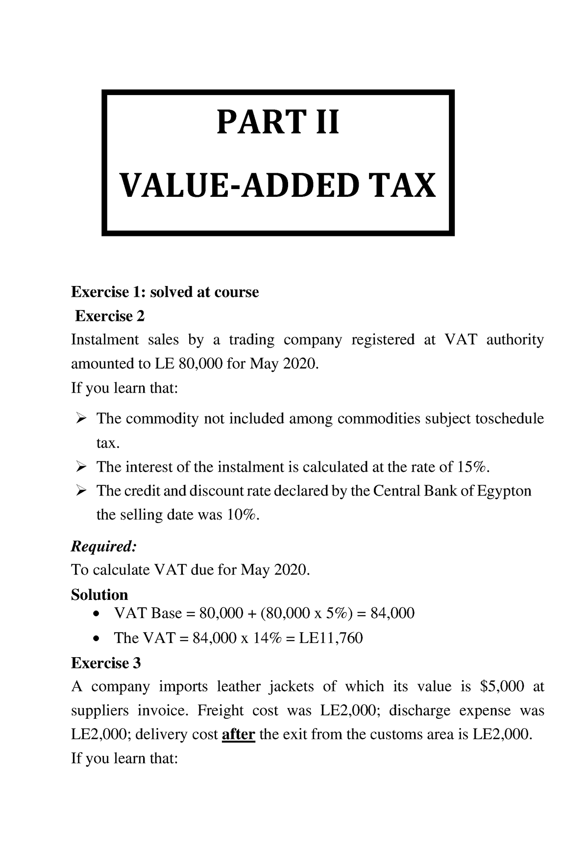 Vat - tax accounting - Exercise 1: solved at course Exercise 2 ...