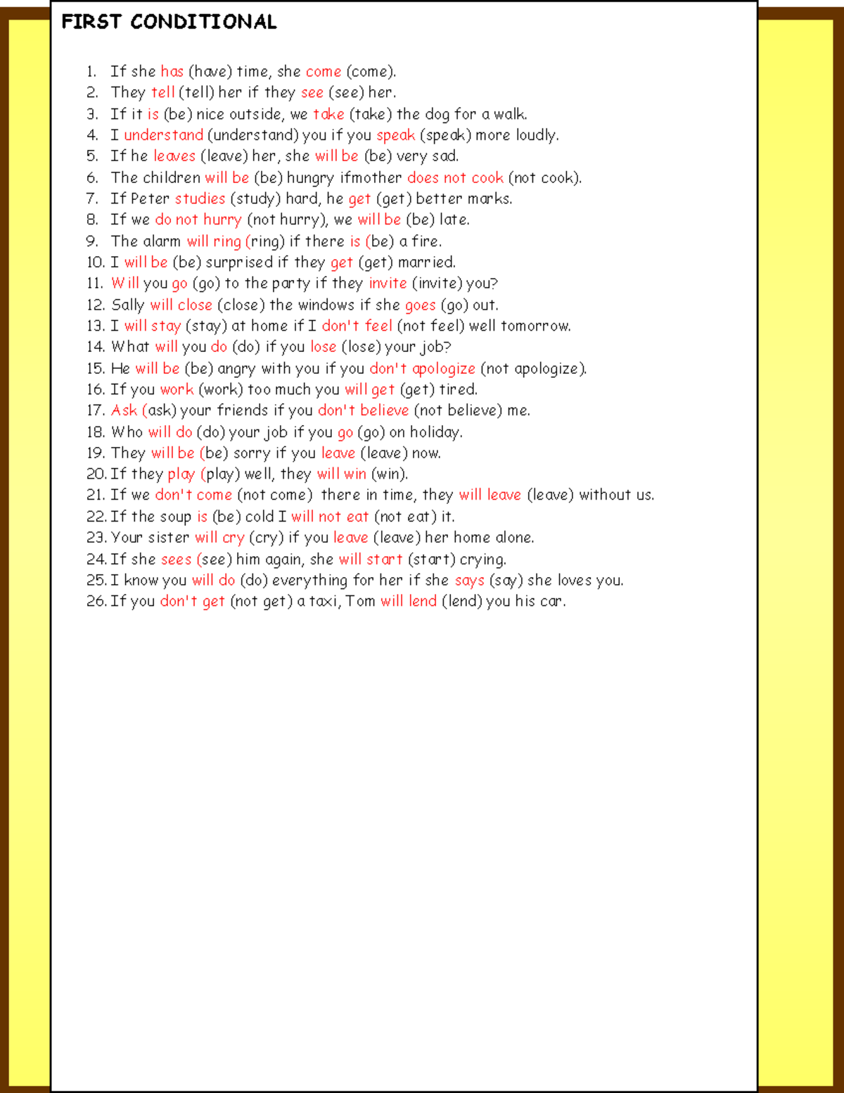 First Conditional Worksheet 2 - FIRST CONDITIONAL If she has (have ...