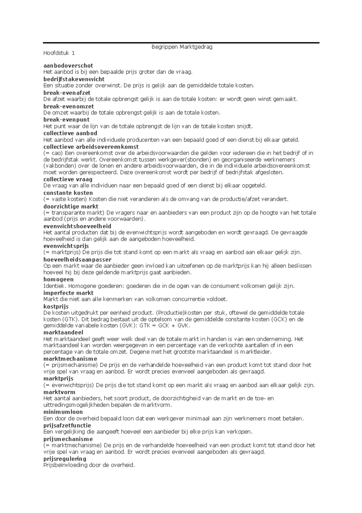 Economie begrippen Marktgedrag H1 tm 4 - VWO 5 - Begrippen Marktgedrag  Hoofdstuk 1 aanbodoverschot - Studeersnel