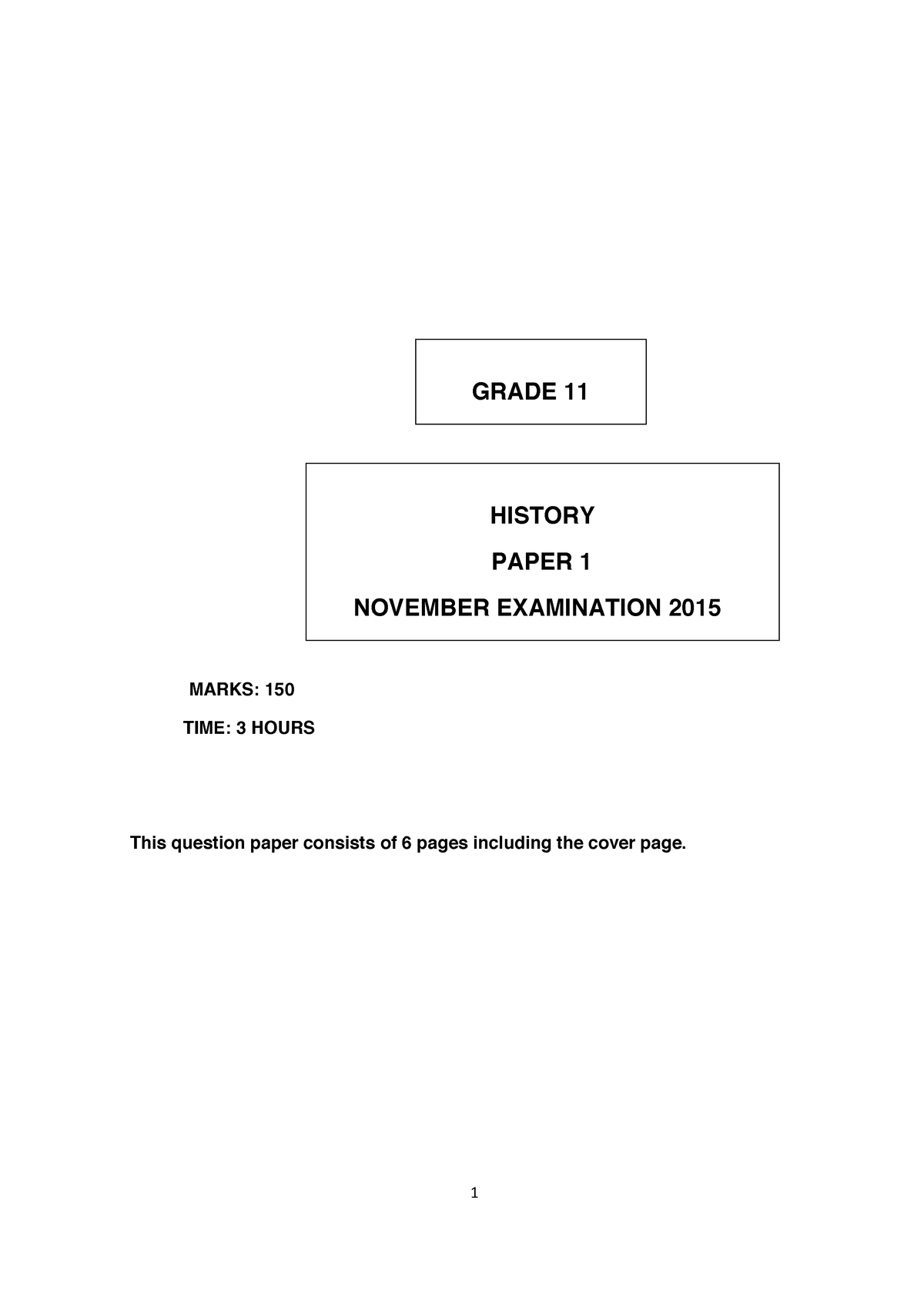 History 1 2015 Extra Paper HISTORY PAPER 1 NOVEMBER EXAMINATION 2015 