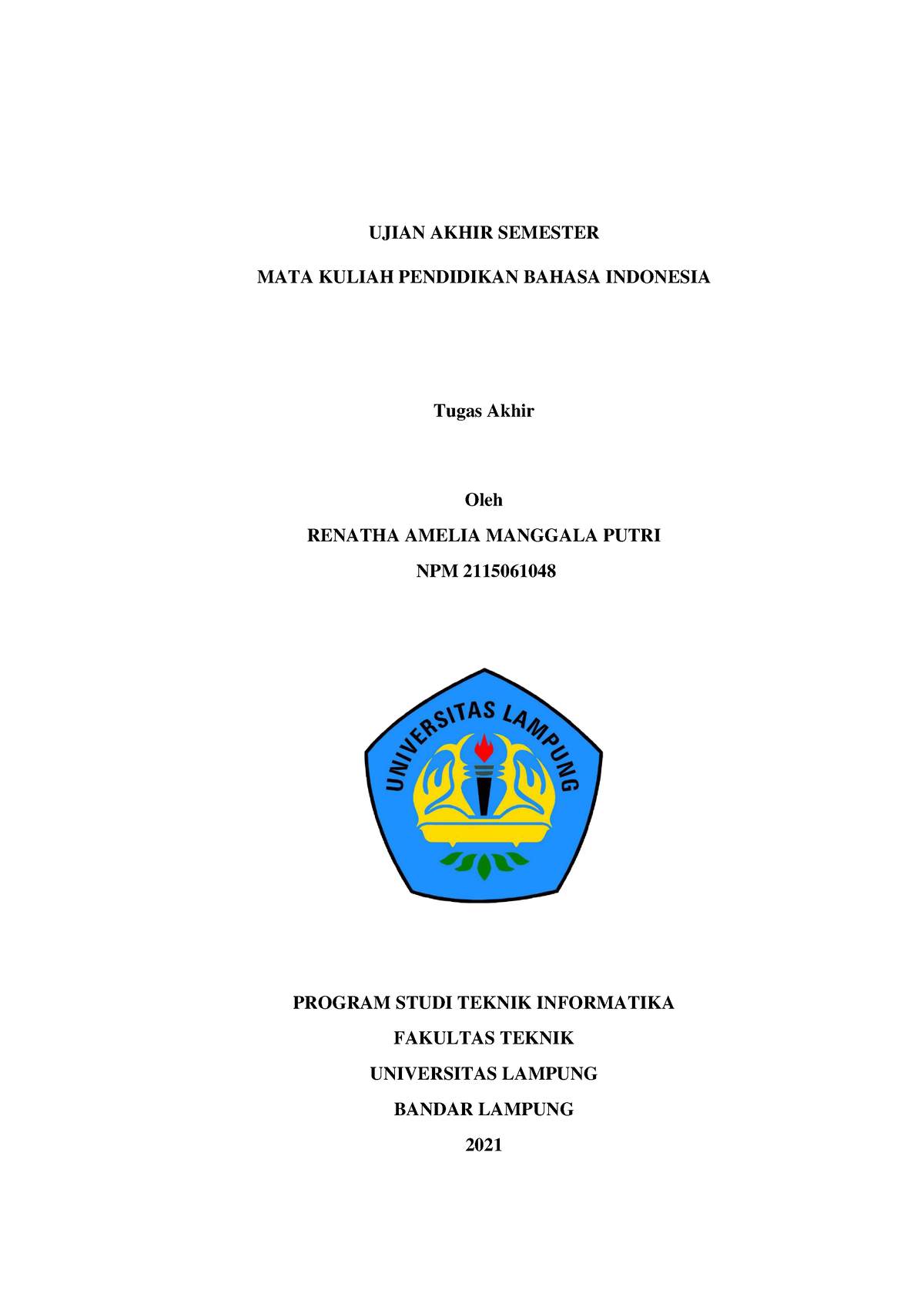 Ujian Akhir Semester PBI - UJIAN AKHIR SEMESTER MATA KULIAH PENDIDIKAN ...