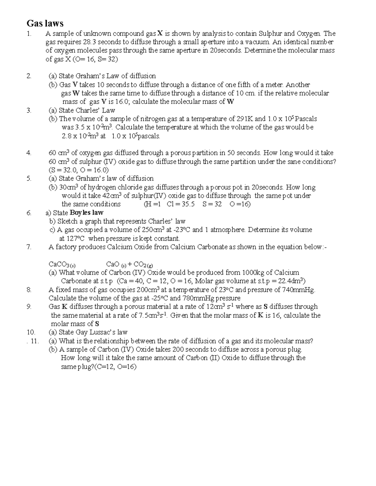 FORM 3 GAS LAWS Questions Teacher Gas laws A sample of unknown compound gas X is shown by