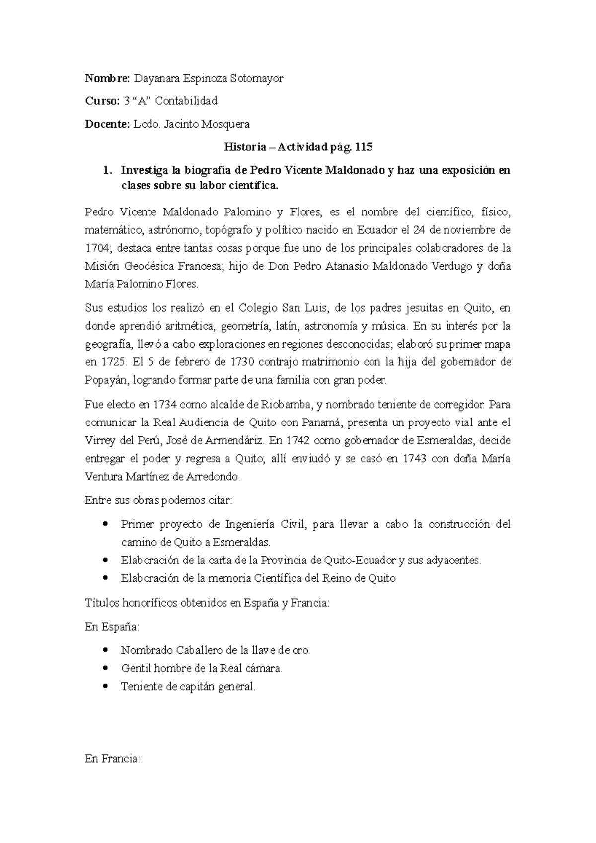 Actividades de Historia Actividad PAG 115 Nombre Dayanara Espinoza Sotomayor Curso 3 “A