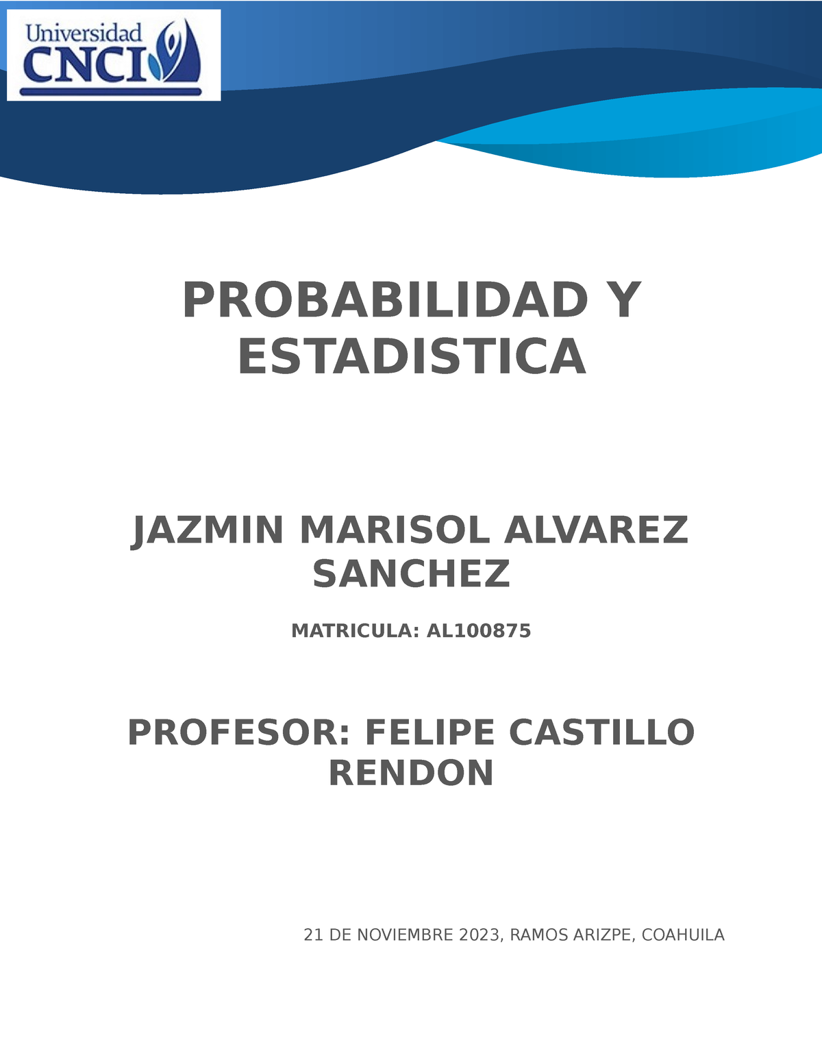 Estadisticas Y Prob Proyecto Modular - PROBABILIDAD Y ESTADISTICA ...